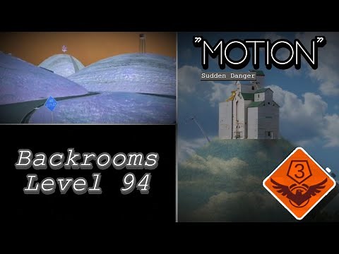 Level 94 Of The Backrooms - "Motion"