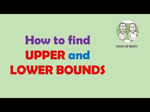 Upper and Lower Bounds: A Step-by-Step Guide