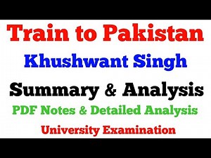TRAIN TO PAKISTAN | KHUSHWANT SINGH | SUMMARY | ANALYSIS | Target Literature