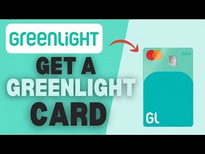 How To Get A Greenlight Card - Full Guide (2025)