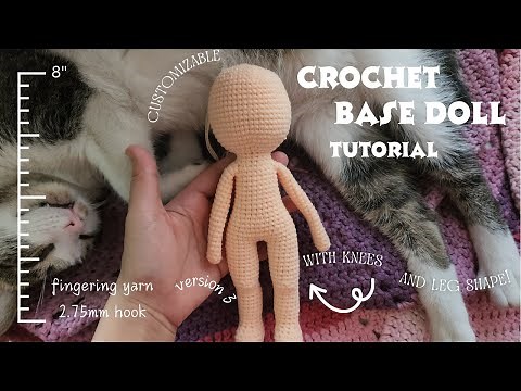 How to Crochet: 8 inches Amigurumi Base doll tutorial / with knees / No sew