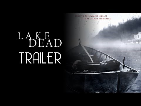 Lake Dead (2007) Trailer Remastered HD