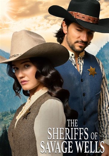 The Sheriffs of Savage Wells streaming online