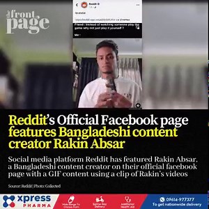Social media platform Reddit has featured Bangladeshi content creator Mr. Absar in one of their meme content on their official facebook page! | The Front Page