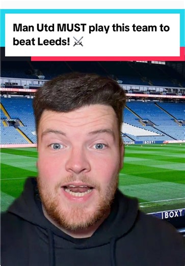 Man Utd Must Play This Team to Defeat Leeds United