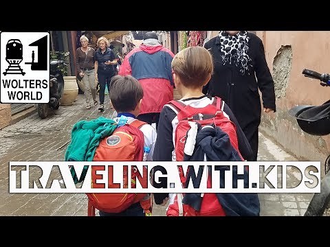 Traveling with Kids - Best Locations, Tips & More