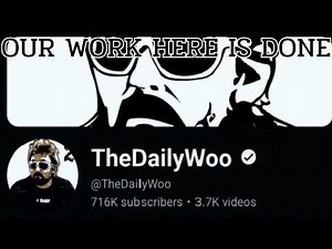 Tribute to Adam the Woo, Our Work Here is Done.