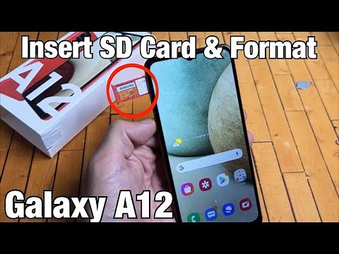 Galaxy A12: How to Insert SD Card & Format
