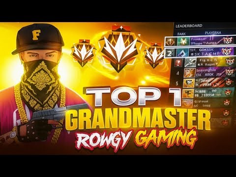 Grandmaster top 1 #rowdygaming#16#live