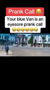 Your blue Van is an eyesore prank call 😂 #prankcall #van #viralvideos #ukcomedy #ukhumour #foryou #irish #america #scottish #fyp #CapCut Prank Calls | Prank Calls