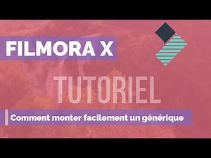 FILMORA X, Comment monter un GÉNÉRIQUE/INTRO simple et efficace pour votre chaîne youtube.