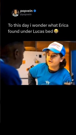 To this day i wonder what Erica found under Lucas bed 😭