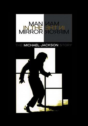 Man in the Mirror: The Michael Jackson Story (2004) - Movie