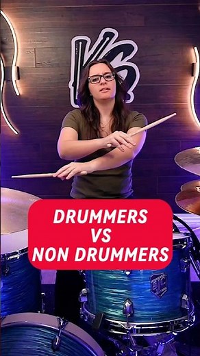 Drummers vs Non Drummers