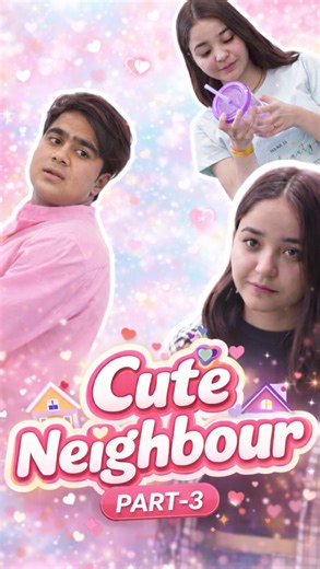 ubaiidullah on Instagram: "Cute Nieghbour Part-3 ❤️ #reels #trending #trend #viral #new"