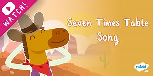 Seven Times Table Song