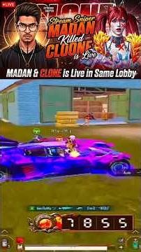 MADAN & CLONE is Live in Same Lobby 🔥 !!!