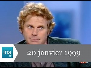 JT France 2 20h du 20 janvier 1999 - Archive INA