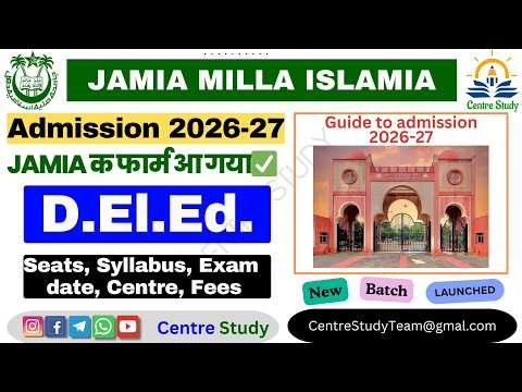 Jamia Deled Admission Guide 2026| JMI D.El.Ed D03 Forms 2026 || Preparation| Strategy|JMI Deled PYQ