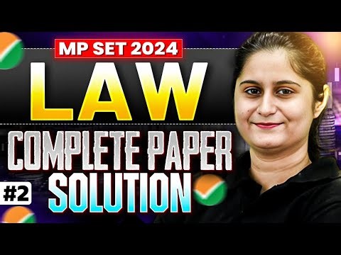 MP SET Law Solution 2024 | MP SET Paper solution 2024 #2 | MP SET 2024 Law Solution