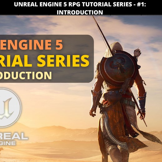 Unreal Engine 5 RPG Tutorial Series - #1: Introduction | Community tutorial