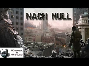 Nach Null - Hörspiel