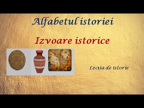 Ce este Istoria? Izvoare istorice - Schița lecției