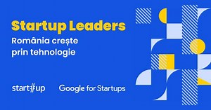 Startup Leaders - cum digitalizează startup-urile România