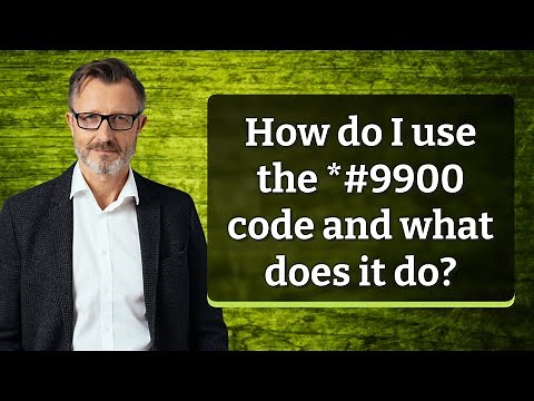 How do I use the *#9900 code and what does it do?