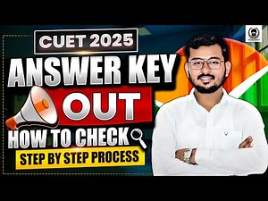 CUET 2025 Official Answer Key Out ! How to check Cuet Ug 2025 answer key ? Suraj Sir