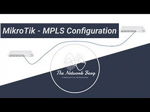 MikroTik - MPLS Configuration