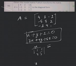Obtain the modal matrix \mathrm{P} which transforms the matrix ... | Filo