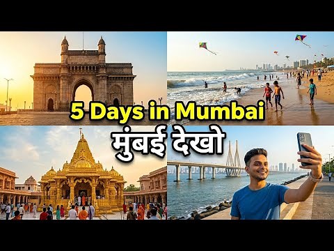 5 Days in Mumbai | Best Tourist Places to Visit | Complete Mumbai Itinerary