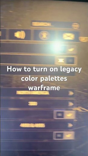 How to turn on legacy color palettes warframe