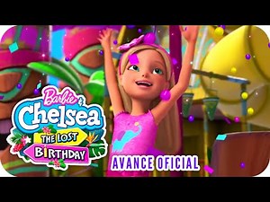 Barbie™ & Chelsea™ The Lost Birthday™ | Avance oficial | Barbie™