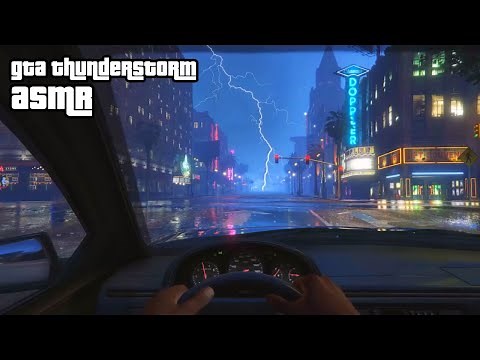GTA ASMR 🌩️ Driving in a Thunderstorm but you're safe and cozy 🌩️ Close Up Ear to Ear Whispering