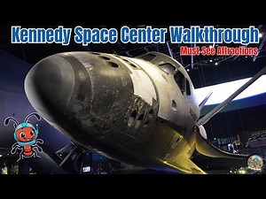 Exploring Kennedy Space Center: A Walkthrough of the Main Attractions