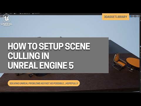 How To Setup Culling In Unreal Engine 5