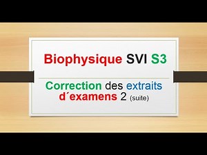 Biophysique SVI S3 (suite)