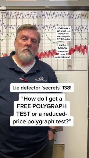 "How do I get a FREE POLYGRAPH TEST or a reduced-price polygraph testi...