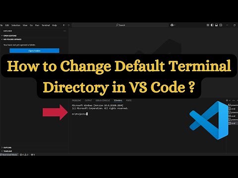 How to Change Default Terminal Directory in VS Code ?
