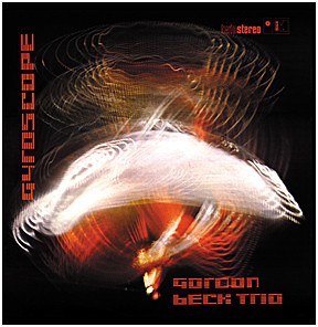 Gordon Beck Trio - Gyroscope