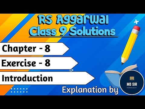 Rs Aggarwal Class 9 | Exercise 8 Introduction | Chapter 8 Triangles | Md Sir Class 9
