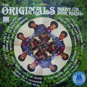 The Originals - Baby, I'm For Real