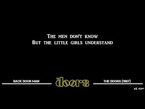Lyrics for Back Door Man - The Doors