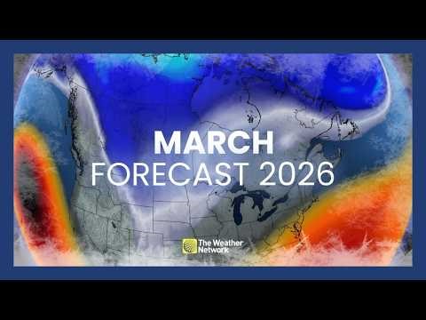 March Outlook: A Battle Between the Cold and Warmth in Canada