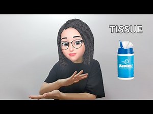 American Sign Language (ASL) Lesson: Tissue