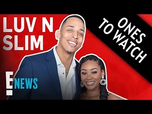 Jasmine Luv & Corey Barrett From Luv N Slim: Ones to Watch | E! News
