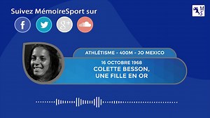 Histoire d'un jour - 16/10/1968 - Colette Besson