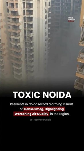 Noida–NCR Air Quality Turns Dangerous as Thick Smog Takes Over #news #environmentalpollution